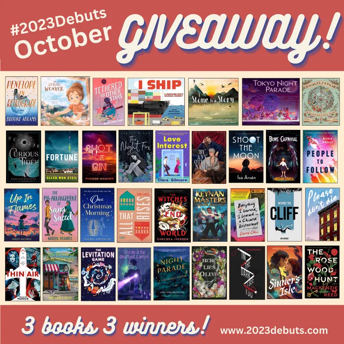 #2023Debuts October Giveaway 3 books 3 winners!
