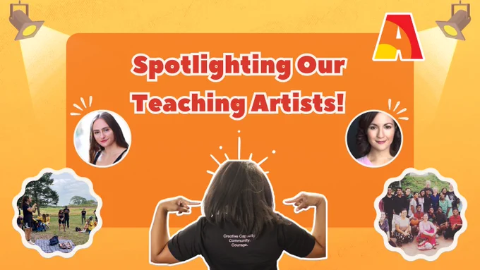 The slide has a yellow to orange ombre background with spotlights shining from the upper left and right corners. In the center of the slide is an orange rectangle. In the upper right corner of the rectangle is the Arts Ignite logo, “A”. Inside the rectangle is the text, “Spotlighting Our Teaching Artists!” Underneath the text is a picture of the back of a person wearing an Arts Ignite t-shirt that reads, “Creative Capacity, Community, Courage”. To the left of the person is a picture of Carina Goebelbecker and to their right, is a picture of Karina Sindicich. On the lower left corner  of the slide is a picture of Carina Goebelbecker at NYSA 2022. On the lower right corner of the slide is a picture of Karina Sindicich from a Shanti Bhavan trip in 2018.