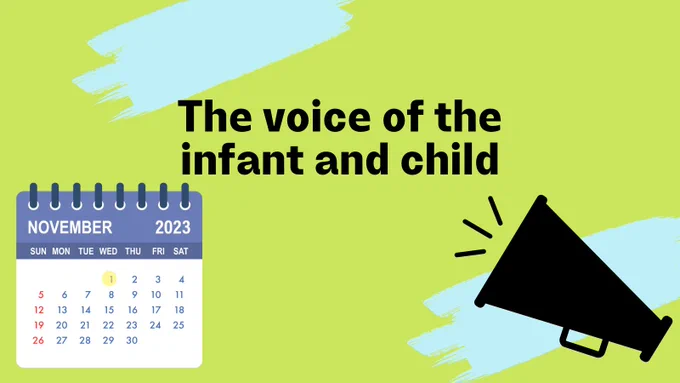 'The voice of the infant and child' in the middle with a calendar and a megaphone with two stroke lines in the background.
