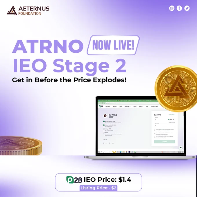 ATRNO is the next big thing in the crypto market, and its IEO Stage 2 is live now on P2B. The price is only $1.40, but it's sure to go up fast once it lists on P2B at $2.

Don't miss out on your chance to get in on ATRNO and make a quick profit. The minimum purchase amount is only $7 USDT, so anyone can get involved.

CHECK THIS LINK 
https://p2pb2b.com/token-sale/ATRNO-588/

✅ Join Telegram Groups:
http://t.me/aeternuschat

#ATRNOToken #ATRNO #aeternusfoundation #AeternusICO #Stake #Binance #memecoins #crypto30X #blockchaingaming #scrollblockchain #blockchain #1btc #safemoonarmy #bullrun