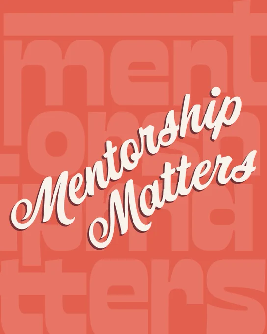 Mentorship matters