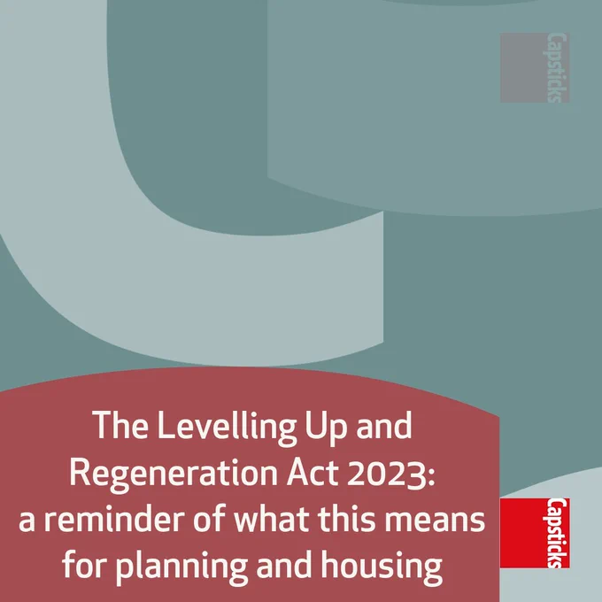 [thumbnail] The Levelling Up and Regeneration Act 2023: a reminder of what this means for planning and housing