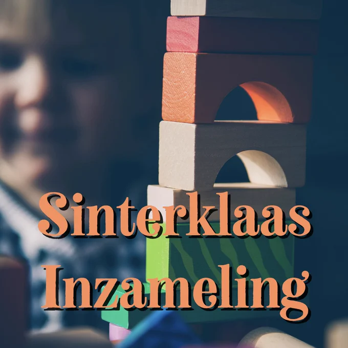 Foto van een jong kind met een blokkentoren, met de tekst Sinterklaas inzameling