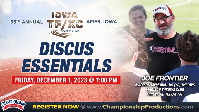 🔥🔥@ 7:00pm on Dec. 1st, @JosephFrontier from @MTCthrowers is speaking on 'Discus Essentials!'
⏰Register by 11/12/23 to get early🐦rates‼️
https://www.championshipproductions.com/cgi-bin/champ/p/Track-Field/2023-Iowa-Track-Field-Coaches-Clinic_TC-02023.html?mv_source=X
#becomeyourbest #learnfromthebest #trackclinic #throws #discus #throwscoach #throwbigthrowfar  #throwerX 
