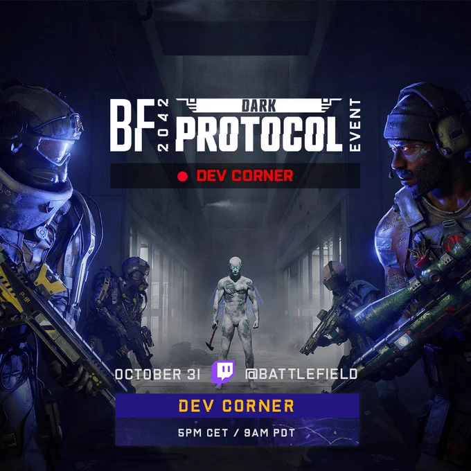Battlefield 2042 - Dark Protocol Event Dev Corner | October 31 at 5PM CET / 8AM PDT