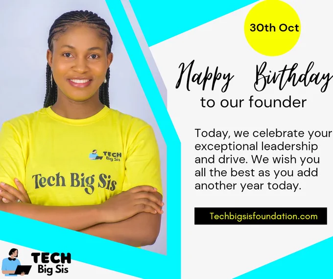 Jennifer Onyebuchi also known as Tech big sis celebrating her birthday 