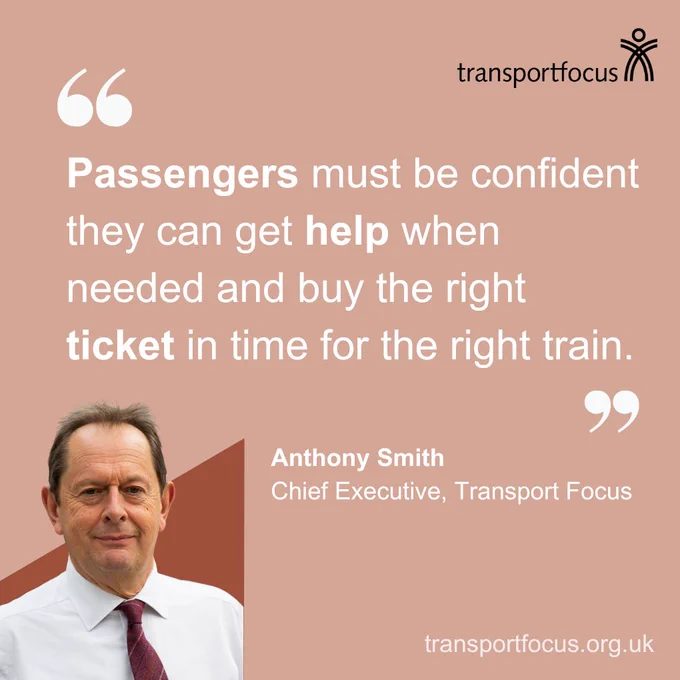 Anthony Smith quote on the ticket office consultation: "Passengers must be confident they can get help when needed and buy the right ticket in time for the right train."
