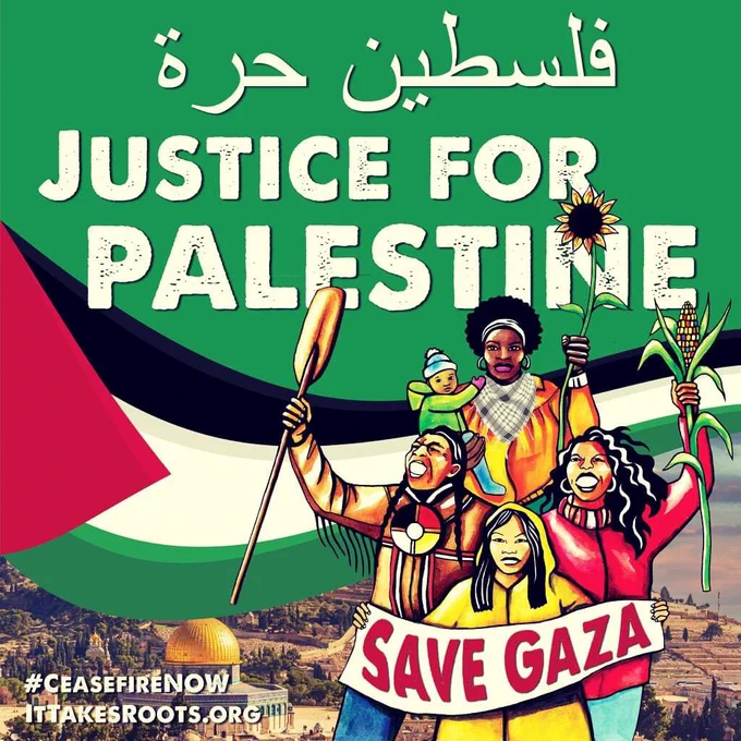 The It Takes Roots logo in front of a large Palestinian flag and a photo of Jerusalem, with the words FREE PALESTINE in Arabic and Justice for Palestine, Save Gaza, #CeasefireNow and ItTakesRoots.org