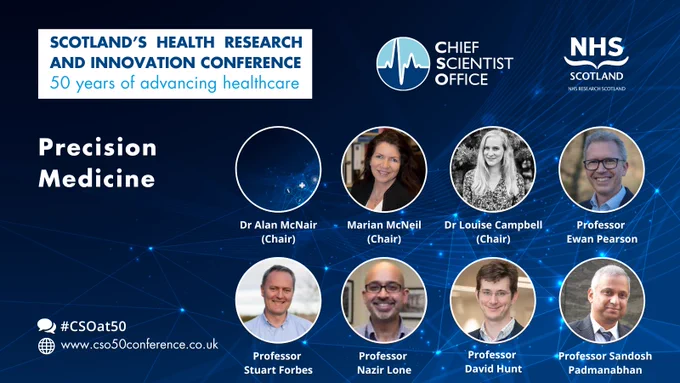 Described as the ‘Silicon Valley’ of Precision Medicine, this session will explore Scotland’s growing precision medicine ecosystem, supported by the multi-disciplinary expertise and capabilities of our universities and NHS, working proactively with industry. The session will showcase specific programmes of work, supported by Precision Medicine Alliance Scotland (PMAS) funding, that are tackling health conditions of major importance in Scotland, and positioning Scotland as one of the best places in the world to develop and deliver precision medicine.