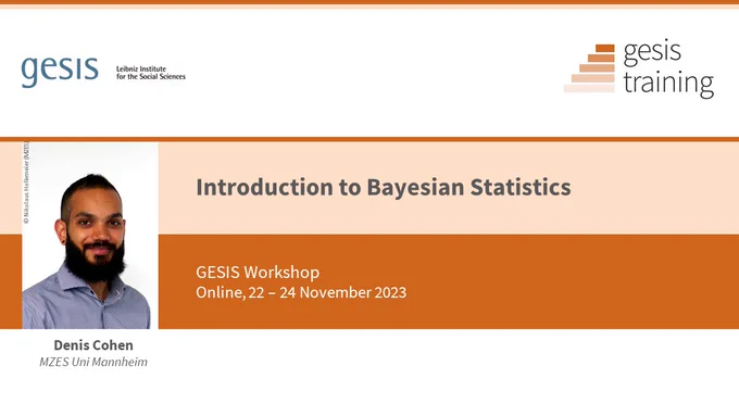 The graph shows the lecturer Denis Cohen (MZES Uni Mannheim) who teach the online GESIS Workshop Introduction to Bayesian Statistics from 22 to 24 November 2023.