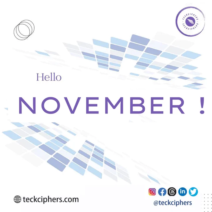 A Teckcipher flier showing 'Hello November'.