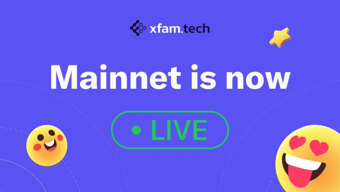 xfamtech: Mainnet is now live!