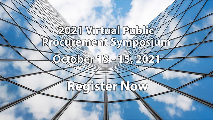 The 2021 Virtual Public Procurement Symposium begins in one week. Register today.