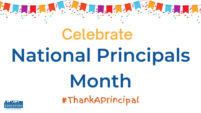 An image of confetti and banners with text that says ‘Celebrate National Principals Month #ThankAPrincipal’