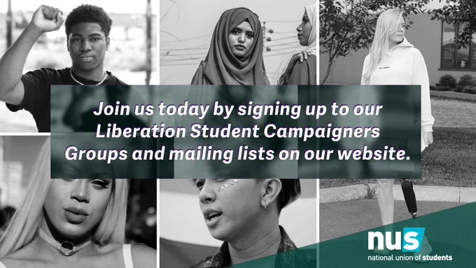Join us today by signing-up to our Liberation student campaigners groups and mailing lists on our website.