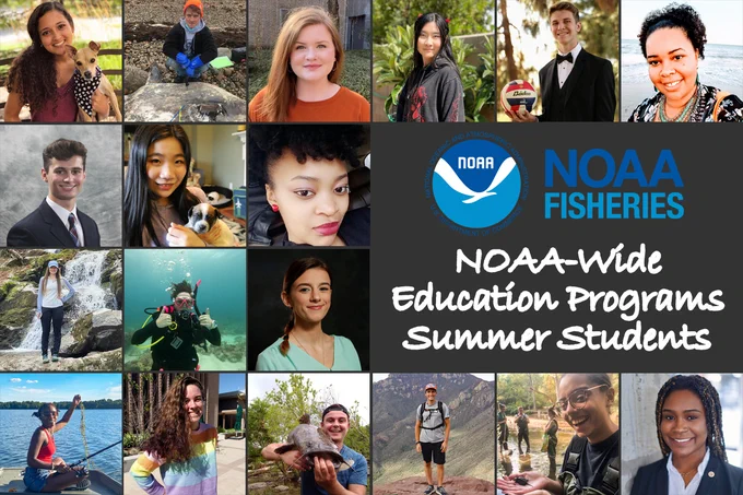 Photos of students of various races, ethnicities and genders. Some are headshots, some are action photos in nature. NOAA Fisheries logo.