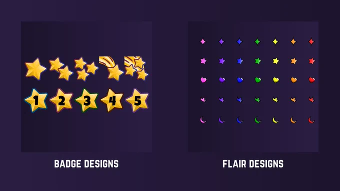 Badge and Flair designs. Up to 5 years for badges, 30 options for flairs.