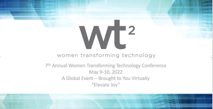 The 2022 Women Transforming Technology Conference is looking for speakers and Committee Members to lead our 7th annual conference. Deadline is the end of October. Please visit the website for more details.
