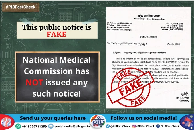 A stamp with the work FAKE on a public notice allegedly issued by the National Medical Commission claiming that students who commenced studying in foreign medical institutions on or after 1/1/2019 need to get an eligibility certificate under Indian Medical Council Act by 31/12/2021.

The headline reads, "This public notice is fake. National  Medical Commission has not issued any such notice." 
