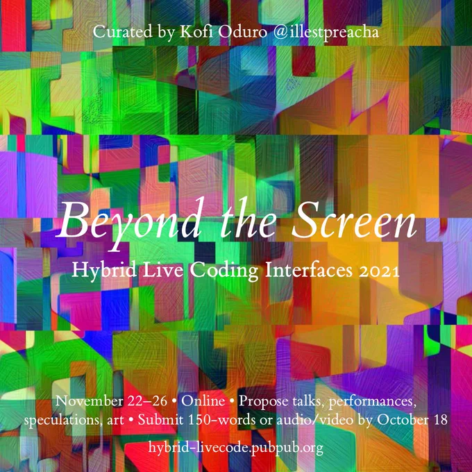 Hybrid Live Coding Interfaces 2021: Beyond the Screen 