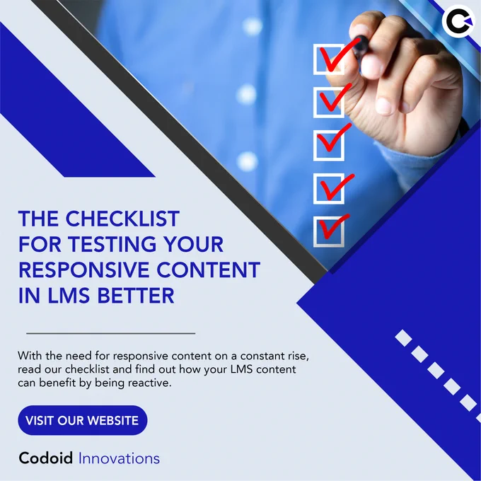 The Checklist for Testing Your Responsive Content in LMS Better