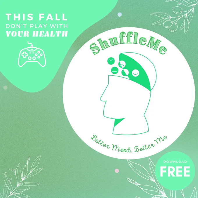 THIS FALL, Don’t play with your health. Download ShuffleMe for FREE. Just a reminder that #mentalhealth is not a game! As Player 1 in life, make sure your are always aware of your current state & your triggers.