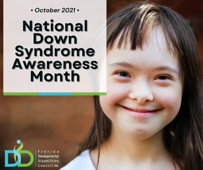 October 2021 is National Down Syndrome Awareness Month