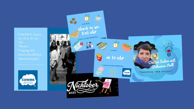 Events in der kommenden Woche in der virtuellen Coworking Community cowirkspace mit Früh-Kick-Starter, Check-In, coLUNCH, Nichtober-Challenge-Beiträgen und Online Salon "Coworking IDEA Project"