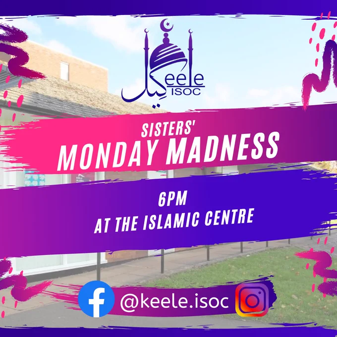 Background image of Islamic Centre. Pink banner that says Sister's Monday madness, blue banner with 6pm at the Islamic Centre.