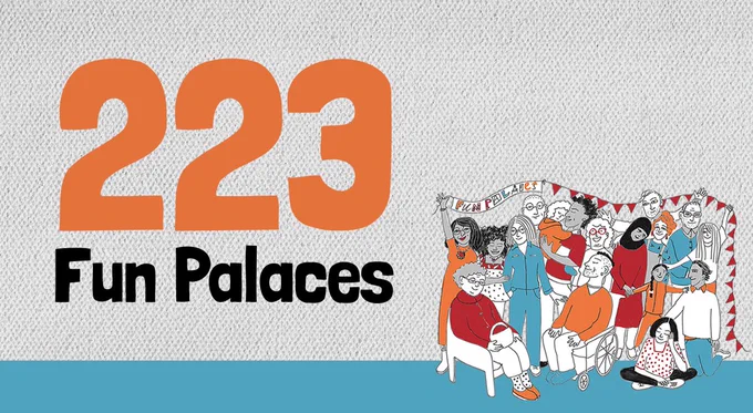 Illustration in the bottom right corner shows a group of people smiling, talking and holding up red bunting with text that reads "Fun Palaces". Big orange text reads, "223", with below in black "Fun Palaces"
