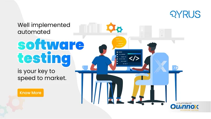 65% of organizations saw a reduction in test cycle time with automated testing*.

Speed to market through rapid product release cycles is an important premise for business continuity. Customers will endure only a low-finite number of problems before bidding adieu to sloppy software replete with glitches.

By partnering with Qyrus, you can expect your development and testing teams to produce higher-quality products for an exceptional user experience with each rollout while boosting your team's productivity and efficiency.

To know more how Qyrus can help you visit: https://qyrus.com/

Contact us at - marketing@quinnox.com | marketing@qyrus.com

#testautomation #webautomation #mobileapptesting #aitesting #automationtesting #integrationtesting #testingsolutions #Qyrus Quinnox #codeless

(World Quality Report, 2020–21)*
