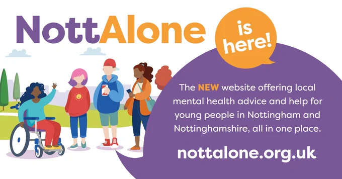 Are you worried about your own or someone else's mental health? The new NottAlone website offers local mental health advice and help for young people in Nottingham and Nottinghamshire, all in one place. nottalone.org.uk
