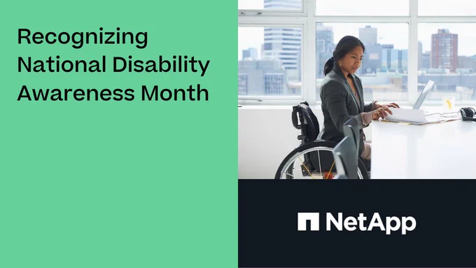 Text reads "Recognizing National Disability Awareness Month" next to a photo of a woman in a wheelchair typing on a computer and the NetApp logo