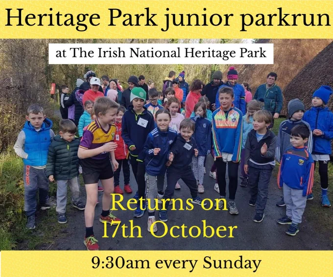 Busy schedule ahead 🍁 Lots for the family to do here in Wexford - Every Sunday join us for our Junior Park Run, starts 9:30 am - A nice day out for all the family. Just turn up.  Free Parking. Restaurant Open 💜💛
#Family #BestforFun #KidsActivities 
www.irishheritage.ie 