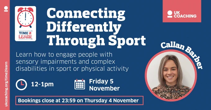 Promo image for our Time2Learn webinar, Connecting Differently Through Sport