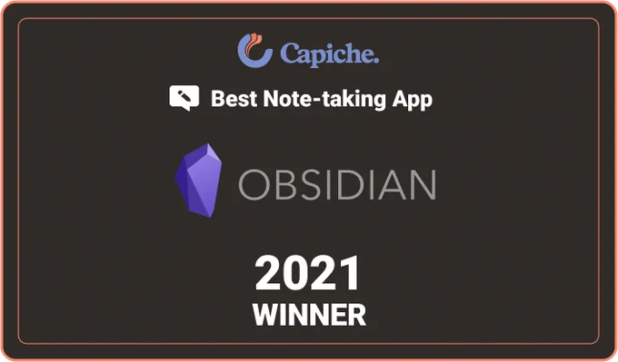 Obsidian is the winner of Capiche's 2021 Note-taking App Showdown!