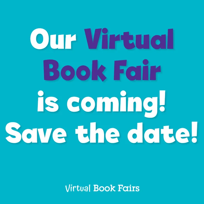 Our Virtual Book Fair is coming! Save the date!