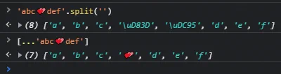 'abc💕def'.split('')
output:  ['a', 'b', 'c', '\uD83D', '\uDC95', 'd', 'e', 'f']
[...'abc💕def']
output: ['a', 'b', 'c', '💕', 'd', 'e', 'f']