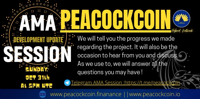 ️AMA SESSION🔊

We will tell you the progress we made regarding the project. 
It will also be the occasion to hear from you and discuss

Sunday,Oct 31th At 5PM UTC


#AMA#Migrate#PEKC2.0#Ask#Answer

⚙️Telegram :https://t.me/peacockcoin
⚙️Migration : https://migration.peacockcoin.io