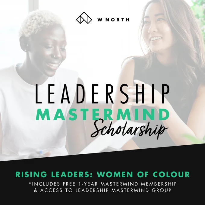 Women Of Color: Leadership Mastermind Scholarship Application
