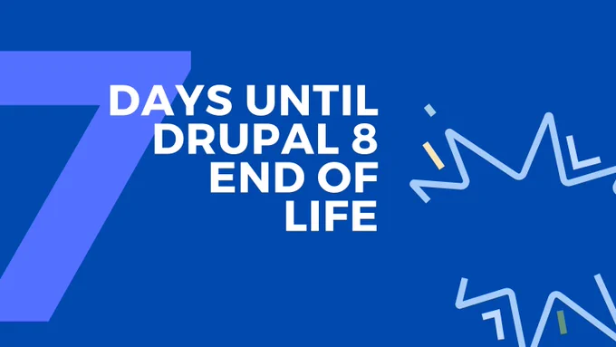 Seven days until Drupal 8 end of life!