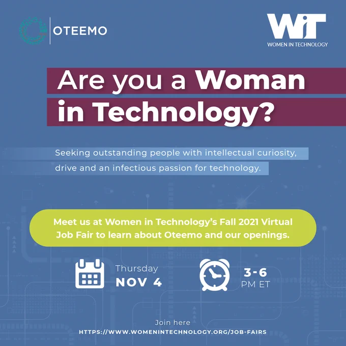 Oteemo is hiring DevOps/DevSecOps, cloud, and Kubernetes associates and want to meet you and other outstanding people like you. Join our team at the Women in Technology Fall 2021 Virtual Job Fair to learn about Oteemo and our job opportunities.