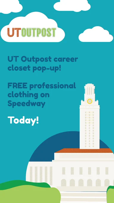 UT Outpost career closet pop-up! FREE professional clothing on Speedway today.