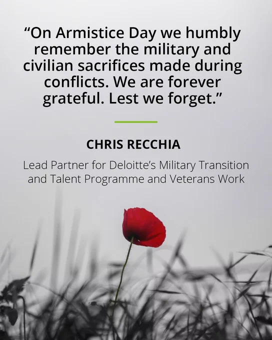 Armistice Day quote from Chris Reccia, Lead Partner for Deloitte's Military Transition and Talent Programme and Veterans Work