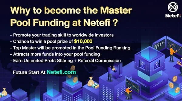 How to join?
1. Connect your digital wallet with Netefi Platform
2. Create master pool funding, Deposit at least $100 for trading
3. Get ready to swap trading on 15 November 2021.
Dont miss your chance - start earning with Netefi Right Now！
Click: www.netefi.com

NeteFi Network - Easiest way to invest in Cryptocurrencies
Decentralized Fund Management & Bot Trading with Referral Progarm
Investing – Earning – Sharing