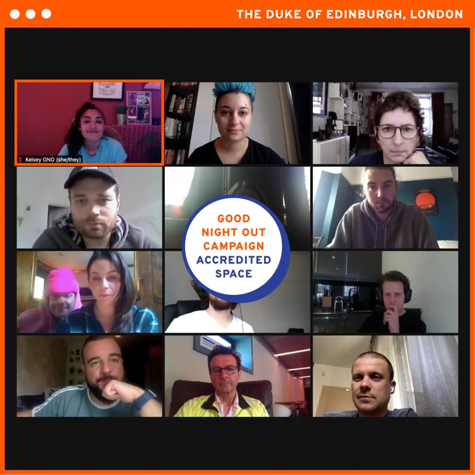 A screenshot of a Zoom meeting with 12 people staring into the camera. It says "the duke of edinburgh, london" in the top right corner and "good night out accredited space" in a white circle in the centre of the image. 