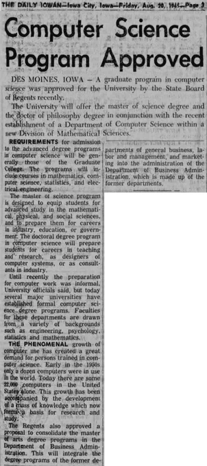 "Computer Science Program Approved." The Daily Iowan [Iowa City, IA] 20 Aug. 1965. Print."