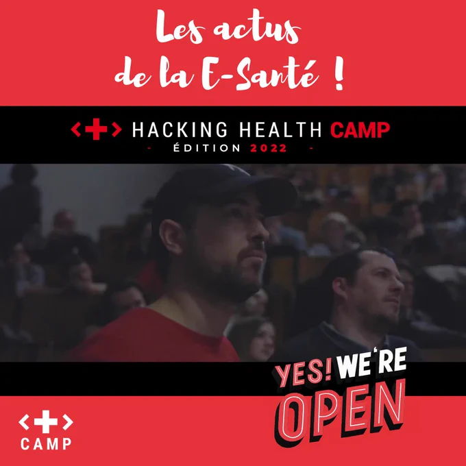 Les actus de la E-Santé par Hacking Health Camp