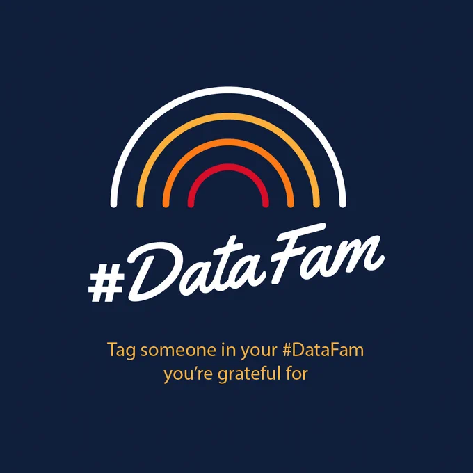 Image of an illustrated rainbow with text that reads: #DataFam, tag someone in your DataFam you're grateful for.
