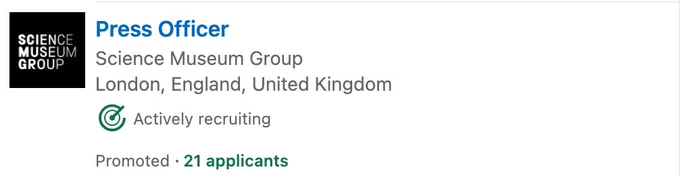 screenshot of a linkedin.com job advert for a "Press Officer' for the 'Science Museum Group'